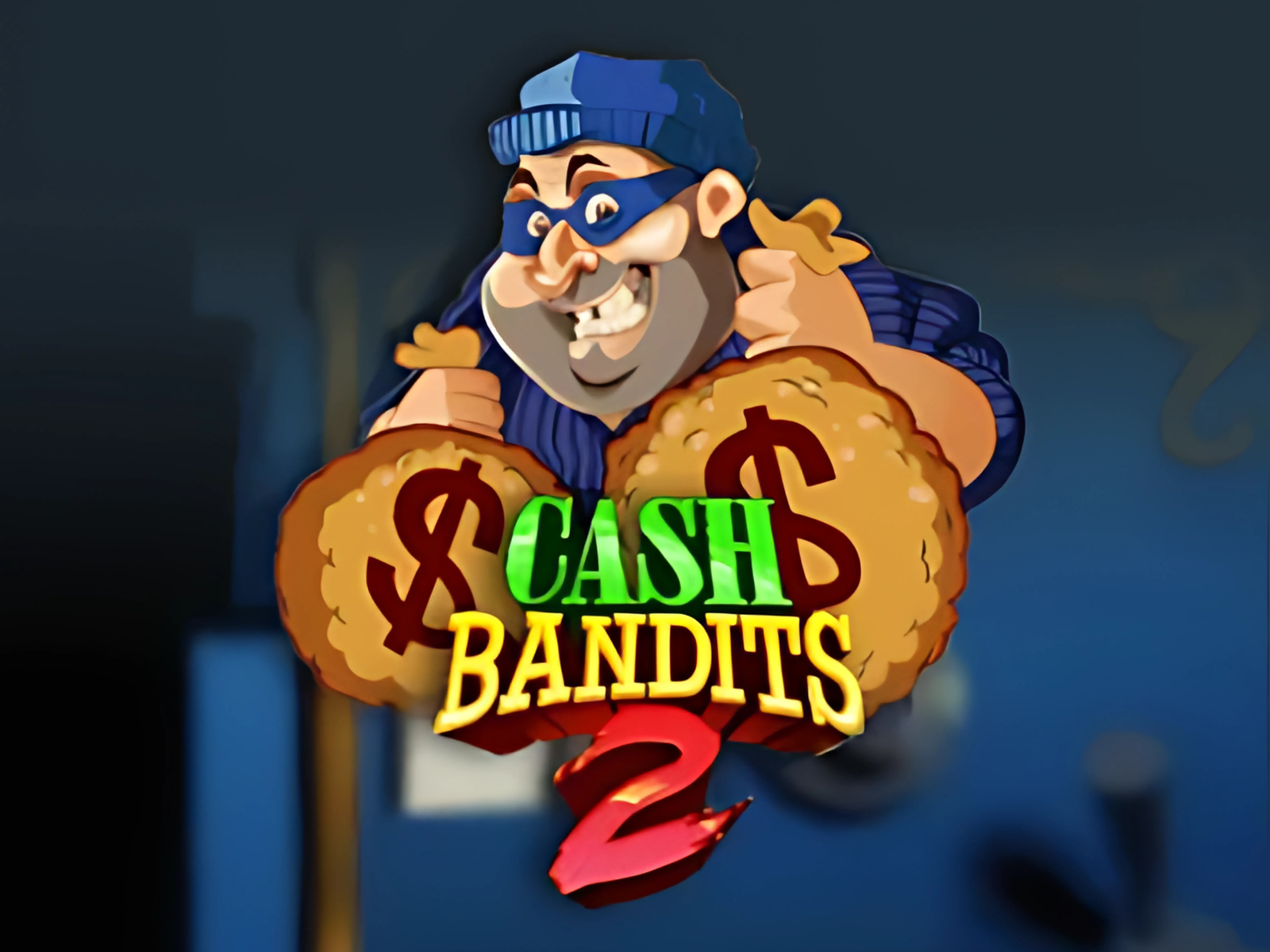 Cash Bandits 2