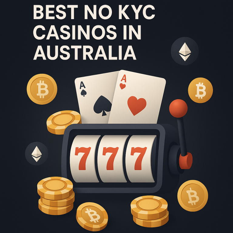 Best no KYC casinos in Australia
